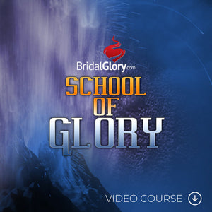 The School of Glory: Video Course